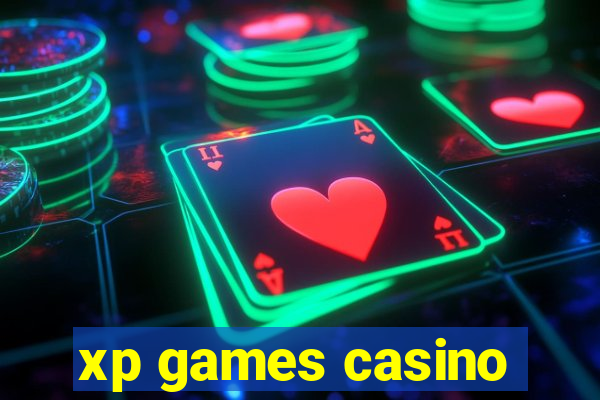 xp games casino